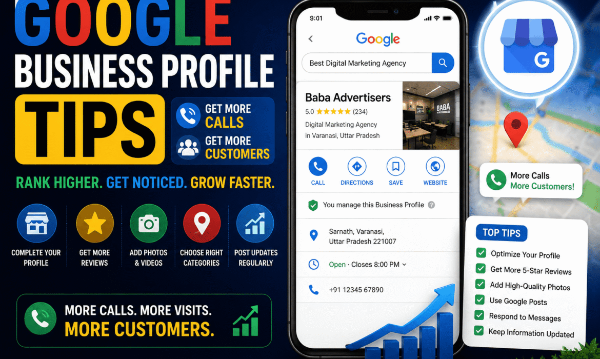 Baba Advertisers | Google Business Profile Tips to Get More Calls and Customers Google Business Profile Tips to Get More Calls and Customers