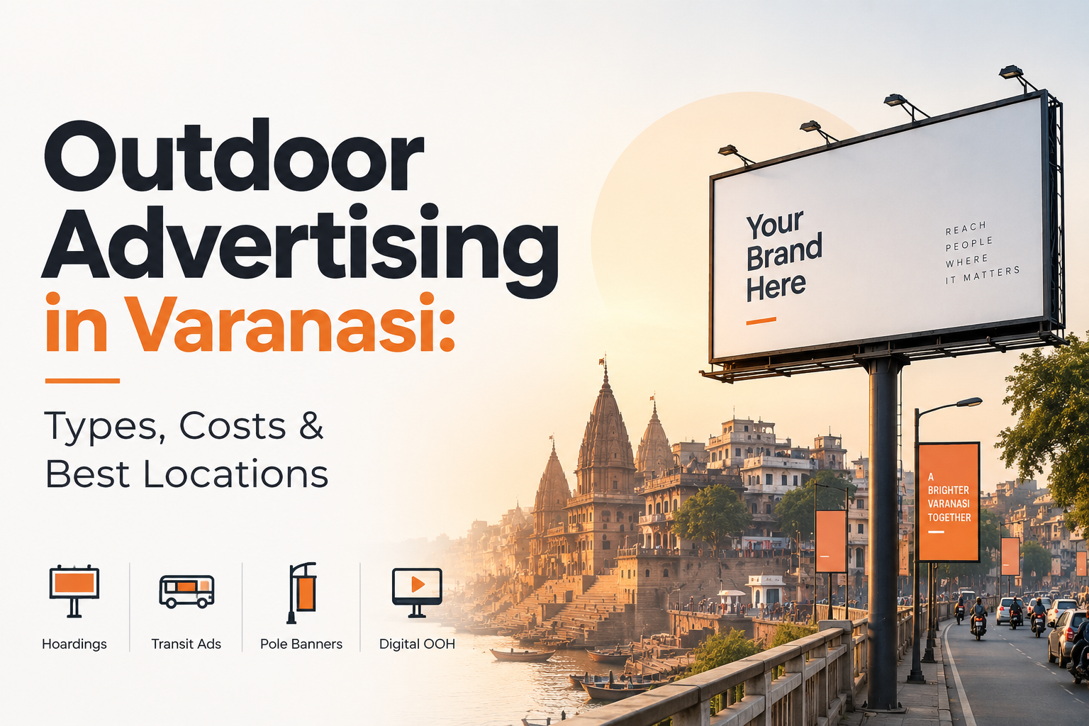 Varanasi Outdoor Advertising Guide